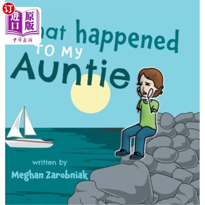 海外直订What Happened To My Auntie 我阿姨怎么了