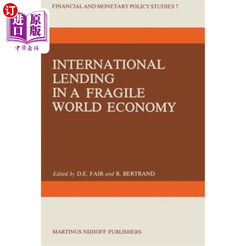 海外直订International Lending in a Fragile World Economy 脆弱世界经济中的国际借贷