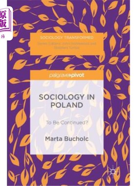 海外直订Sociology in Poland: To Be Continued? 波兰社会学：待续？