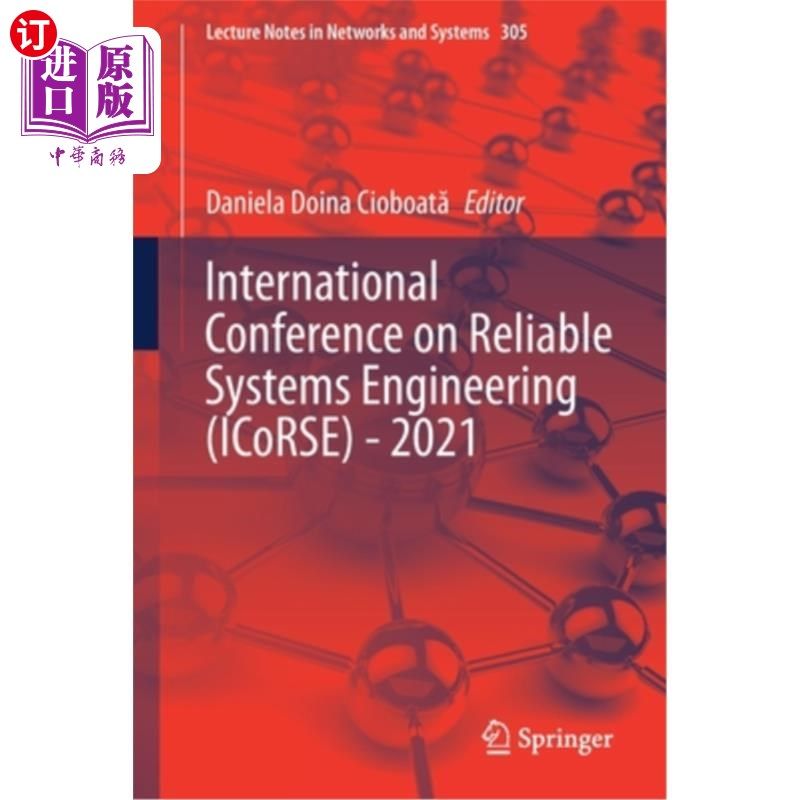 海外直订International Conference on Reliable Systems Engineering (Icorse) - 2021 国际可靠系统工程会议(Icorse) - 20
