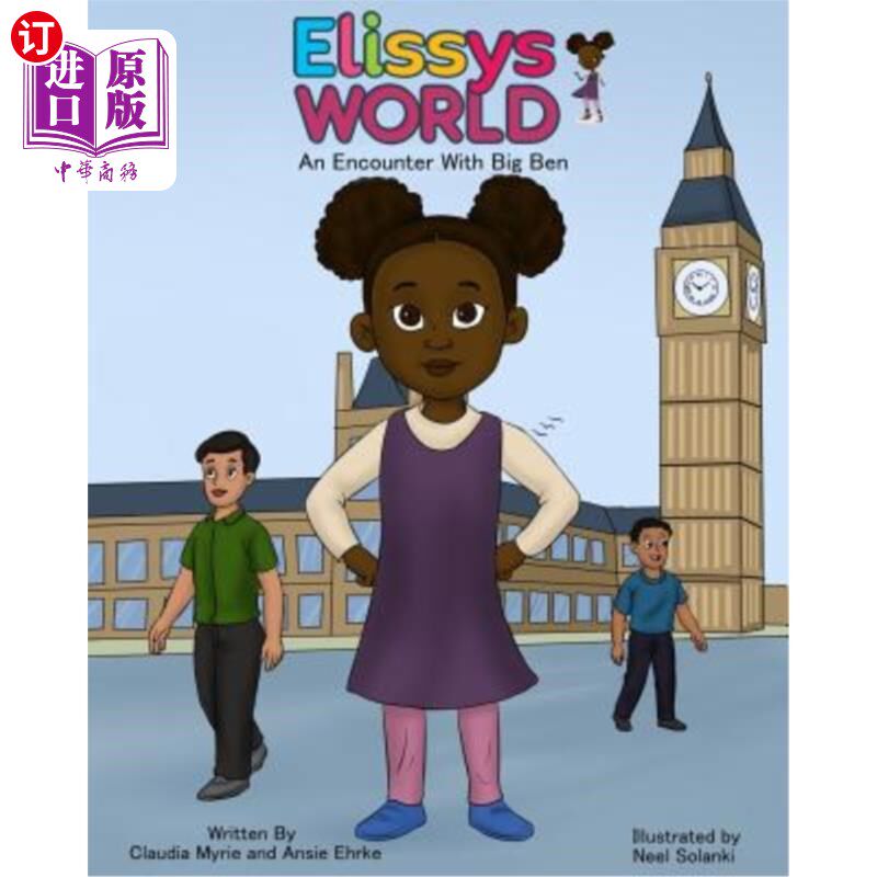 海外直订Elissy's World: An Encounter With Big Ben 艾利斯的世界：与大本钟的邂逅