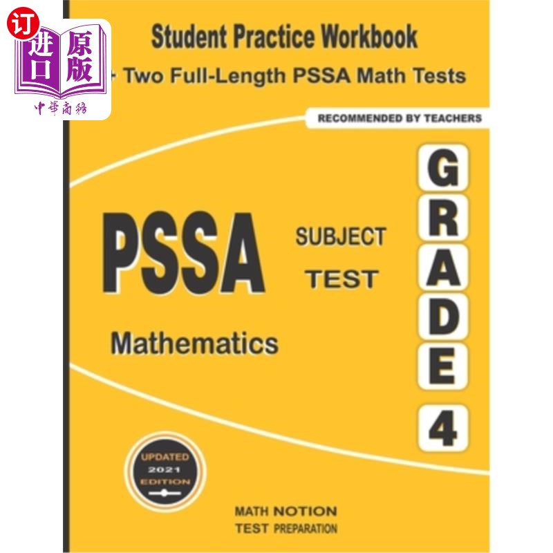 海外直订PSSA Subject Test Mathematics Grade 4: Student Practice Workbook + Two Full-Leng PSSA科目测试数学四年级：学
