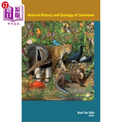 海外直订Natural History and Ecology of Suriname 苏里南自然历史与生态“，
