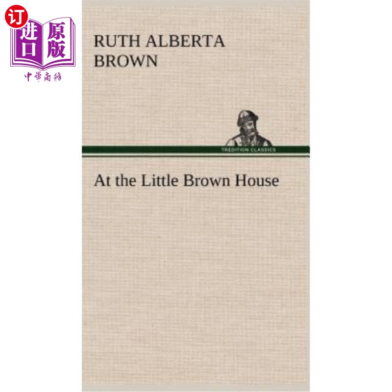 海外直订At the Little Brown House 在小布朗家