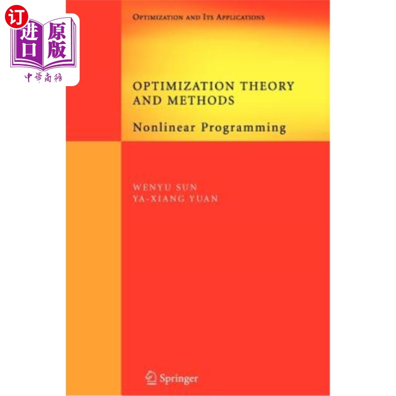 海外直订Optimization Theory and Methods: Nonlinear Programming