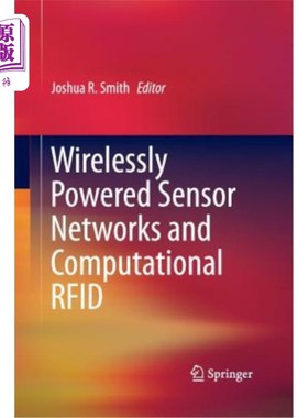 海外直订Wirelessly Powered Sensor Networks and Computational Rfid 无线传感器和计算Rfid