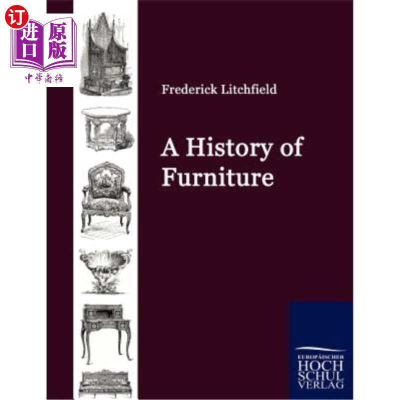 海外直订A History of Furniture 家具史