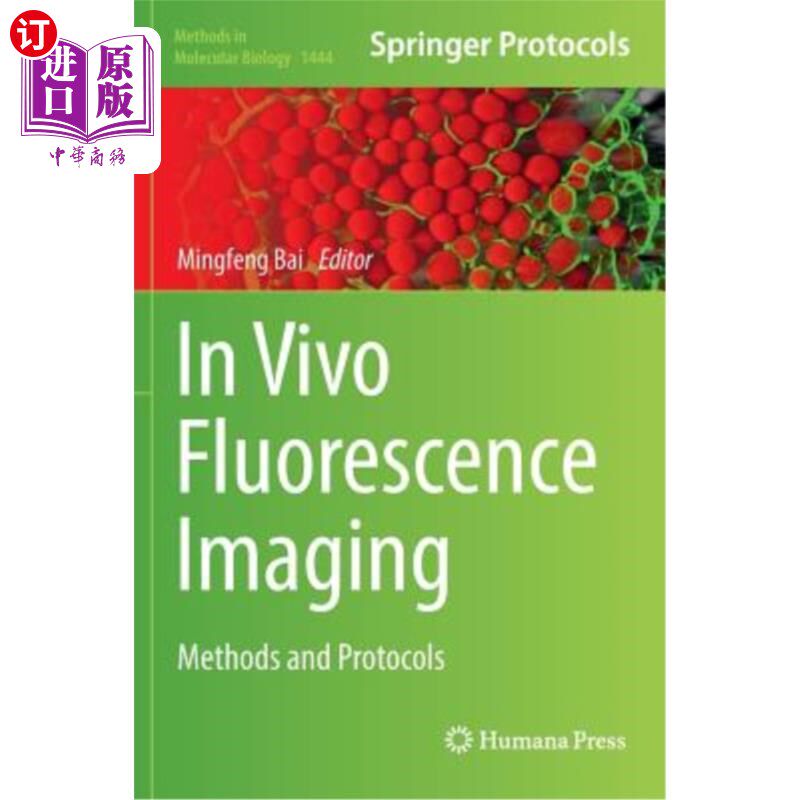 海外直订医药图书In Vivo Fluorescence Imaging: Methods and Protocols 体内荧光成像：方法和方案