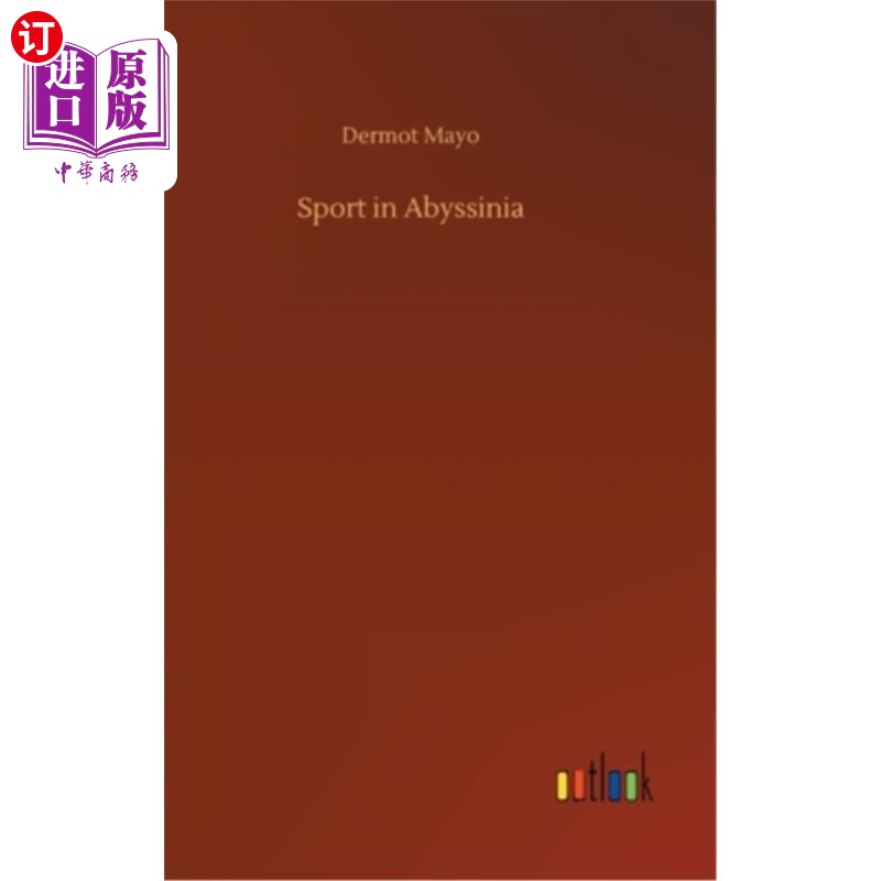 海外直订Sport in Abyssinia阿比西尼亚体育