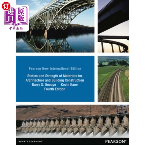 海外直订Statics and Strength of Materials for Architectu... 建筑与建筑材料静力学与强度“，
