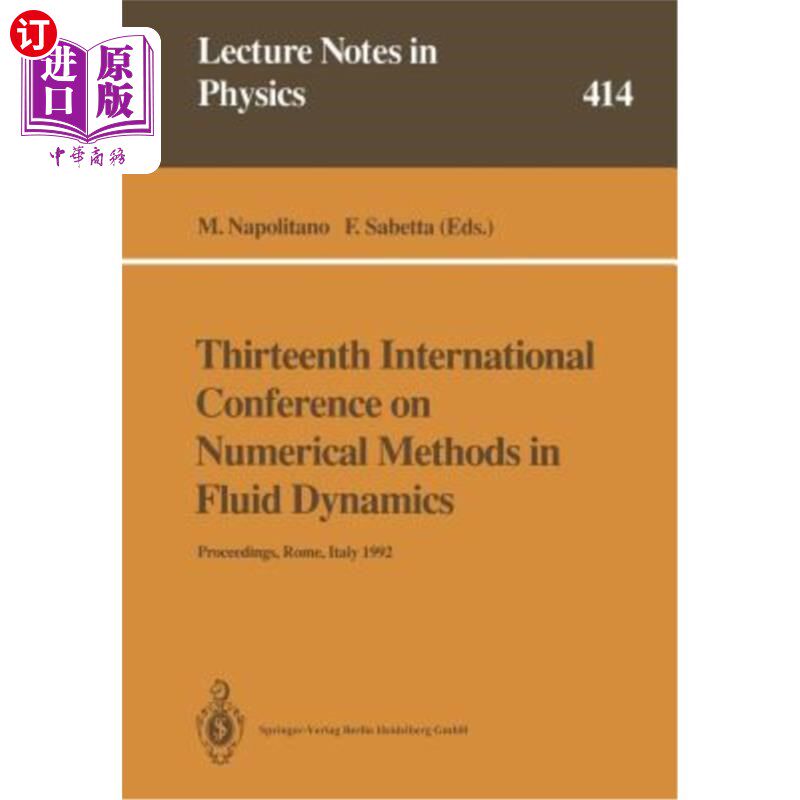 海外直订Thirteenth International Conference on Numerical Methods in Fluid Dynamics: Proc
