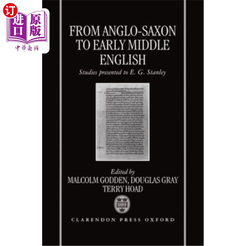 海外直订From Anglo-Saxon to Early Middle English: Studies Presented to E. G. Stanley 从盎格鲁-撒克逊到早期的中古英