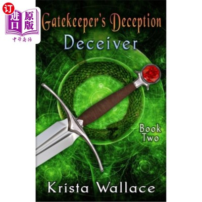 海外直订Gatekeeper's Deception I - Deceiver 守门人的骗术I -欺骗者