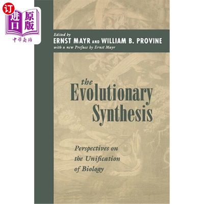 海外直订Evolutionary Synthesis: Perspectives on the Unification of Biology, with a New P进化合成：生物学统一的观点，新