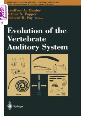 海外直订医药图书Evolution of the Vertebrate Auditory System 脊椎动物听觉系统的进化