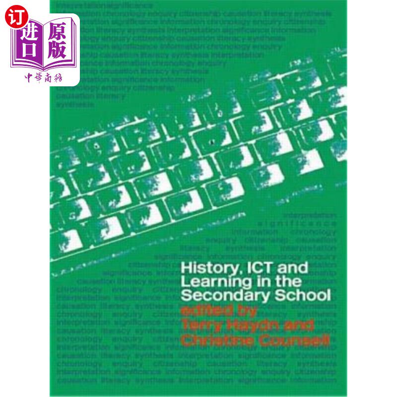 海外直订History, ICT and Learning in the Secondary School 中学历史、信息和通信技术与学习
