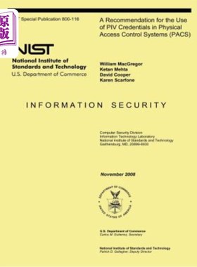 海外直订A Recommendation for the Use of PIV Credentials in Physical Access Control Syste 物理访问控制系统（PACS）中