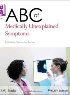 海外直订医药图书ABC of Medically Unexplained Symptoms 医学上无法解释的症状ABC