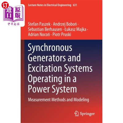 海外直订Synchronous Generators and Excitation Systems Op... 电力系统中运行的同步发电机和励磁系统
