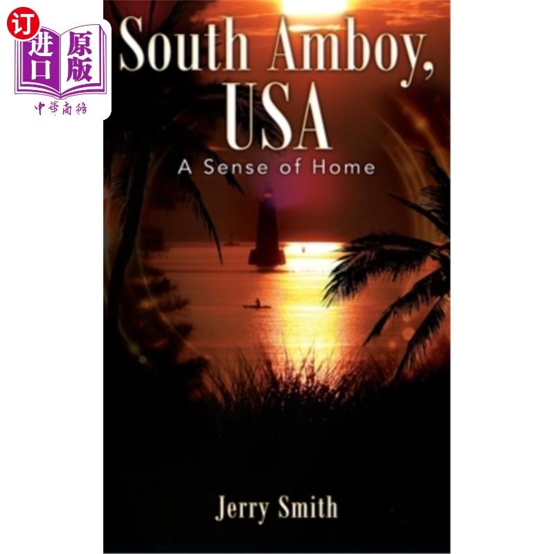 海外直订South Amboy, USA: A Sense of Home 美国南安博伊:家的感觉