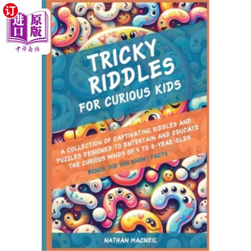 海外直订Tricky Riddles for Curious Kids: A Collection of Captivating Riddles and Puzzles 棘手的谜语好奇的孩子：一个