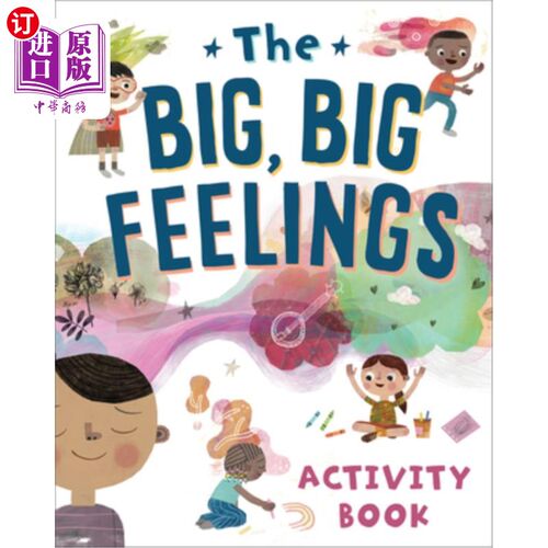 海外直订The Big, Big Feelings Activity Book 大，大的感觉活动手册