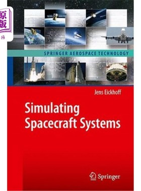 海外直订Simulating Spacecraft Systems 模拟航天器系统