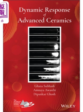 现货 高级陶瓷的动态响应 Dynamic Response Of Advanced Ceramics 英文原版 Ghatu Subhash 中商原版