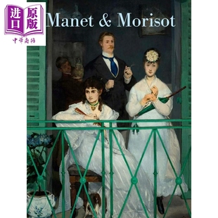 and 中商原版 Morisot 马奈与莫里索 进口艺术 Manet