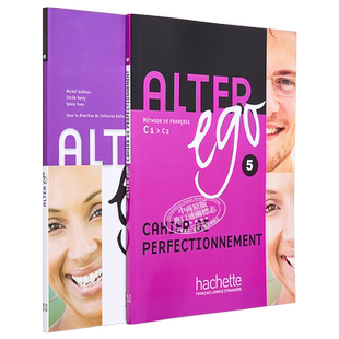 Alter Ego 法语教材 C1-C2 学生用书 学生进阶练习册 法文原版 Adrien Parlange【中商原版】