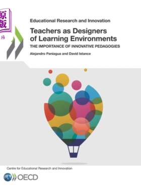 海外直订Educational Research and Innovation Teachers as Designers of Learning Environmen 教育研究与创新的教师作为学习环