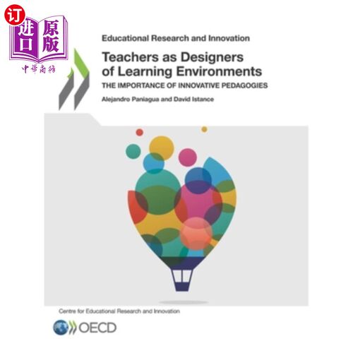 海外直订Educational Research and Innovation Teachers as Designers of Learning Environmen 教育研究与创新的教师作为学习环
