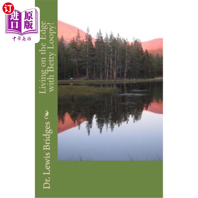 海外直订Living on the Edge with Betty Loopy! 和贝蒂·洛比住在一起！