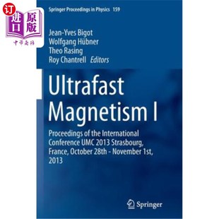 Stra Magnetism the Conference International Proceedings 海外直订Ultrafast 超快磁性I：2013年10月2 Umc 2013