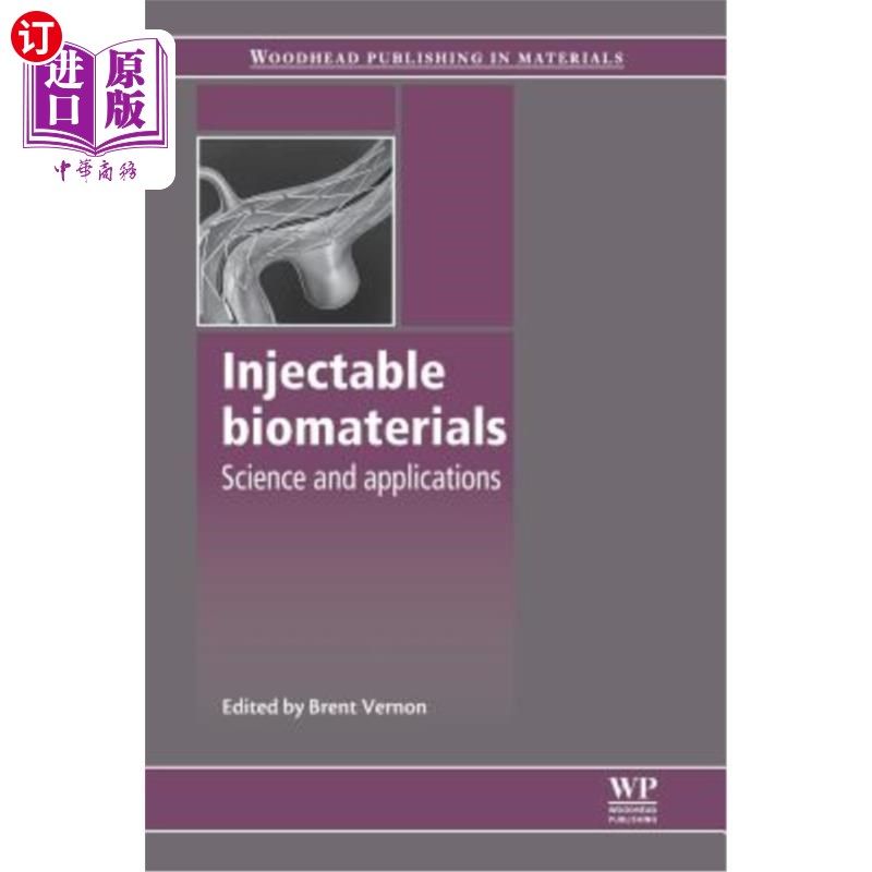海外直订医药图书Injectable Biomaterials: Science and Applications 可注射生物材料：科学与应用