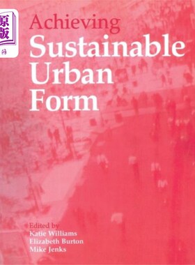 海外直订Achieving Sustainable Urban Form 实现可持续城市形态