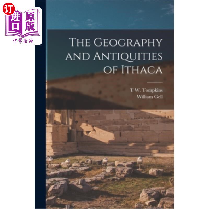 海外直订The Geography and Antiquities of Ithaca 伊萨卡岛的地理和古物