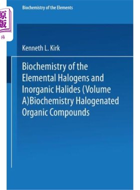 海外直订Biochemistry of Halogenated Organic Compounds 卤代有机化合物的生物化学