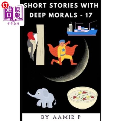 海外直订Short Stories with Deep Morals - 17 有深刻道德的短篇小说