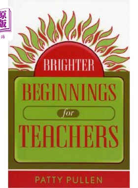 海外直订Brighter Beginnings for Teachers 教铅的光明开端