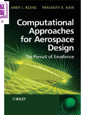 现货 航天设计计算方法 Computational Approaches For Aerospace Design Andy Keane 英文原版 中商原版 Wiley【中商原版】