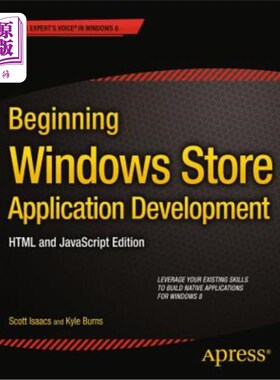 海外直订Beginning Windows Store Application Development: HTML and JavaScript Edition 开始Windows应用商店应用程序开