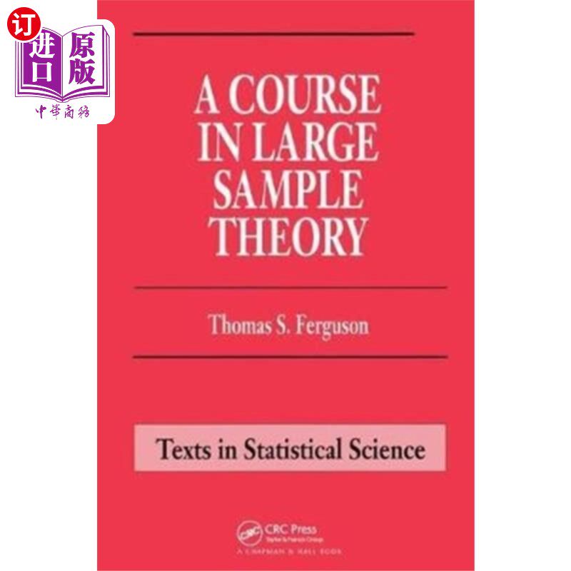 海外直订医药图书Course in Large Sample Theory 大样本理论课程