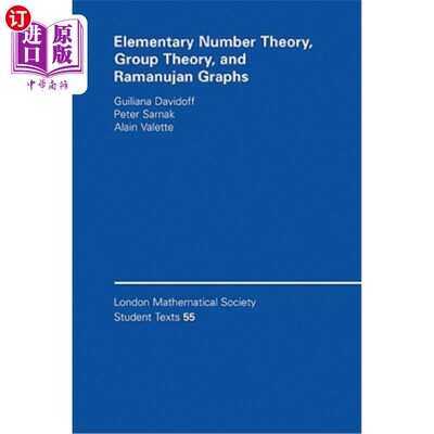 海外直订Elementary Number Theory, Group Theory and Ramanujan Graphs 初等数论、群论与Ramanujan图