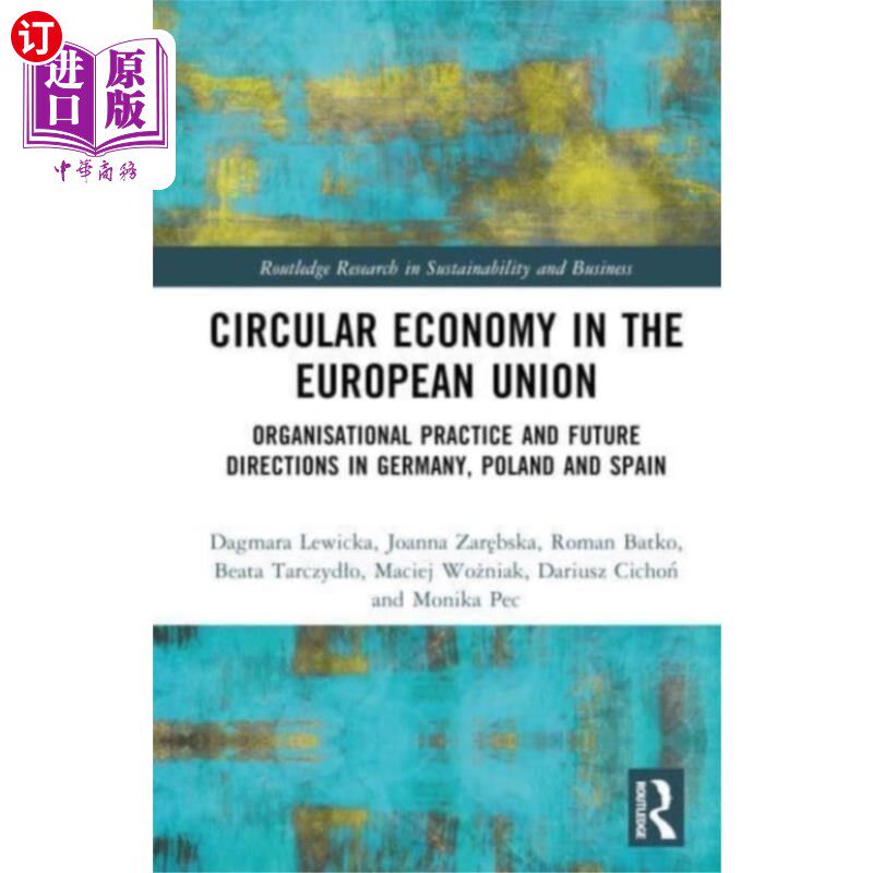 海外直订Circular Economy in the European Union 欧盟的循环经济