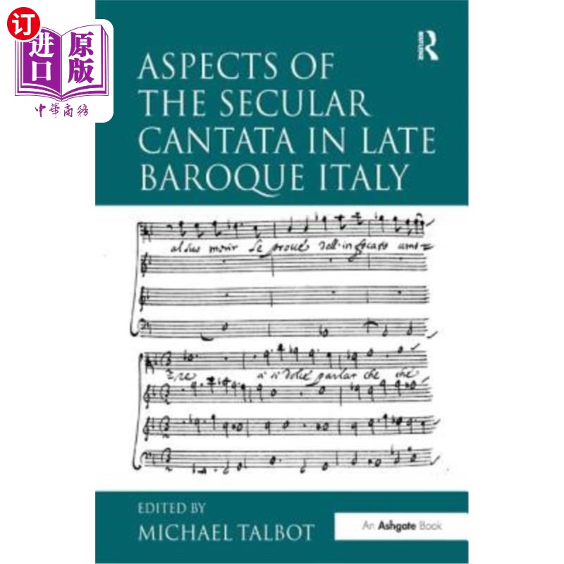 海外直订Aspects of the Secular Cantata in Late Baroque Italy 巴洛克晚期意大利的世俗大合唱