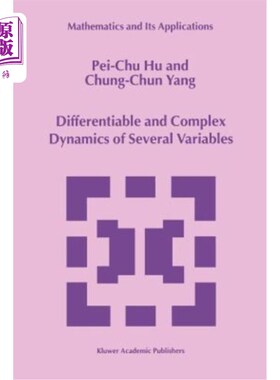 海外直订Differentiable and Complex Dynamics of Several Variables 多元动力学的可微与复动力学