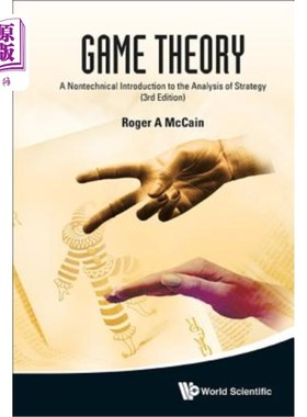海外直订Game Theory: A Nontechnical Introduction to the Analysis of Strategy (3rd Editio 博弈论：战略分析的非技术导