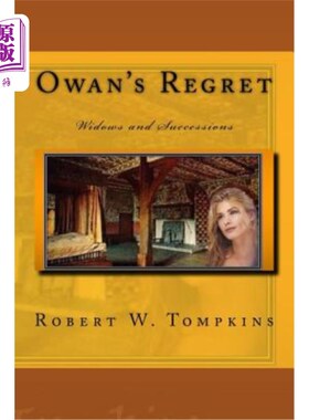 海外直订Owan's Regret: Widows and Successions: Widows and Successions 《奥万的遗憾：寡妇与继承：寡妇与继承》
