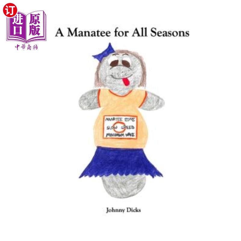 海外直订A Manatee for All Seasons 四季海牛